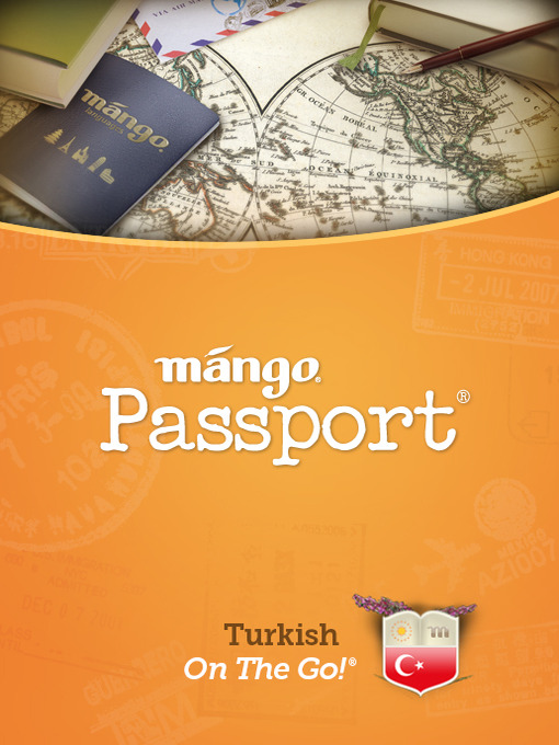 Title details for Turkish On The Go by Mango Languages - Wait list